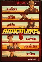 The Ridiculous 6 promo cover